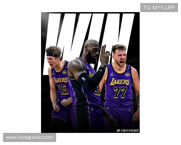 詹姆斯领衔湖人调整阵容冲击季后赛再次联盟格局变化备受关注新赛季